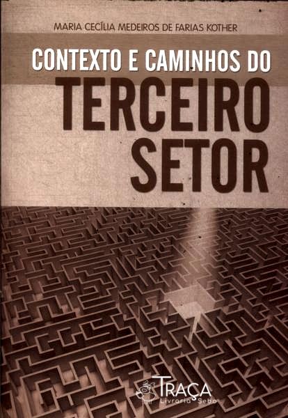 Contexto e Caminhos do Terceiro Setor