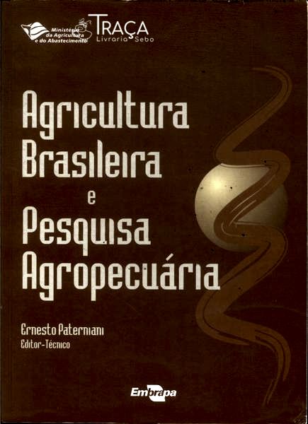 Agricultura Brasileira e Pesquisa Agropecuária
