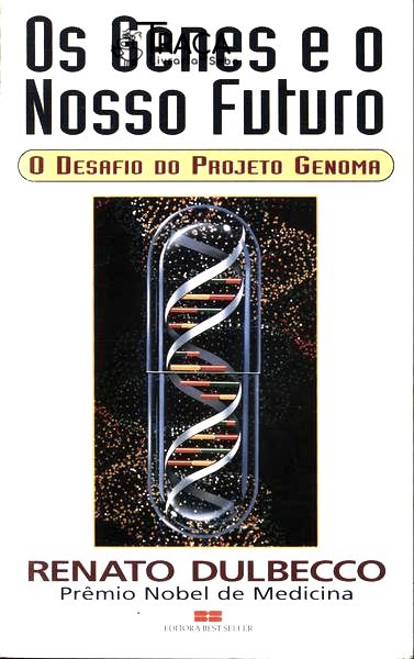 Os Genes E O Nosso Futuro