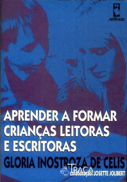 Aprender a Formar Crianças Leitoras e Escritoras