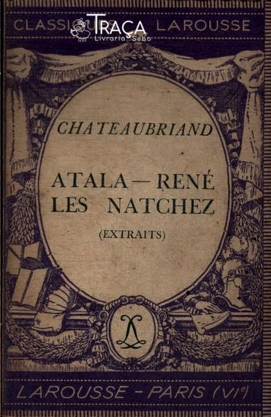 Atala - René - Les Natchez