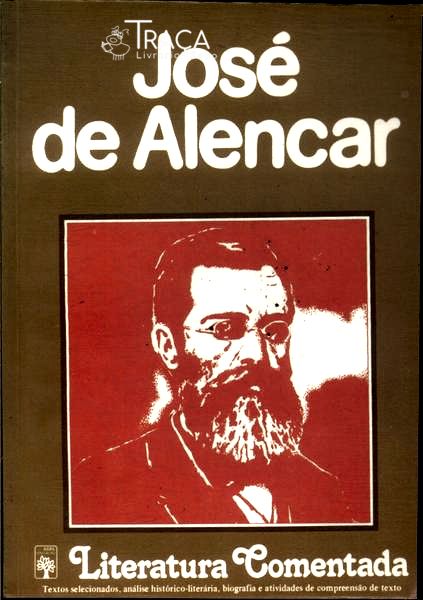Literatura Comentada: José de Alencar