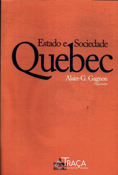 Quebec: Estado e Sociedade