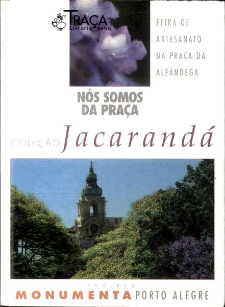 Nós Somos da Praça