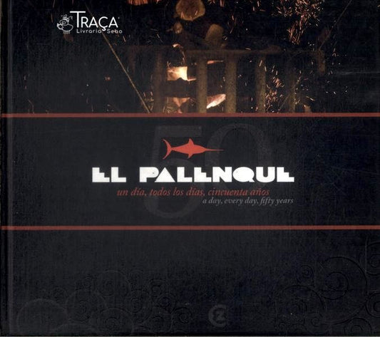 El Palenque: Un Día, Todos Los Días, Cincuenta Años (inclui Cd)