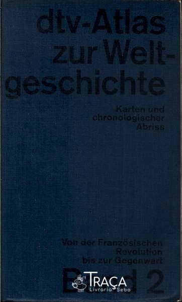 Dtv-atlas Weltgeschichte: Band 2 (1966)