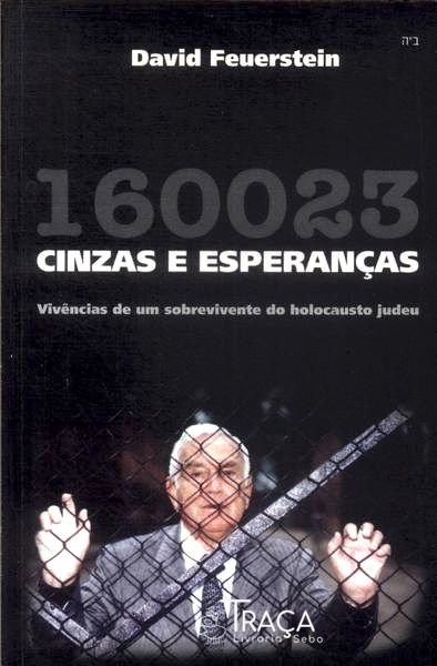 160023: Cinzas e Esperanças