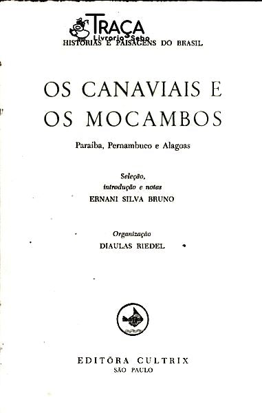 Os Canaviais e os Mocambos