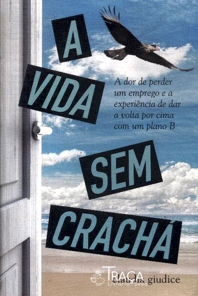 A Vida sem Crachá
