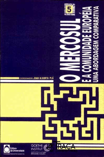 O Mercosul E A Comunidade Européia