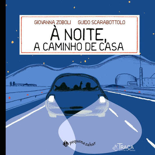 A Noite A Caminho De Casa
