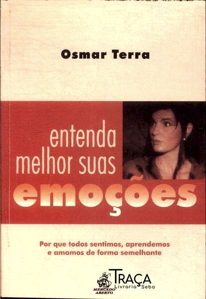 Entenda Melhor Suas Emoções