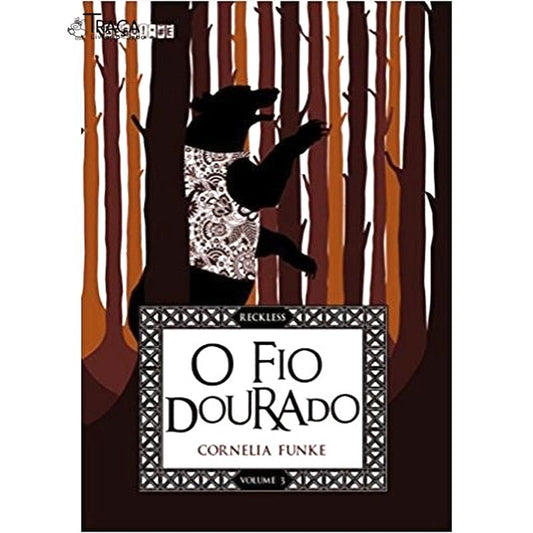 O Fio Dourado - Vol. 3