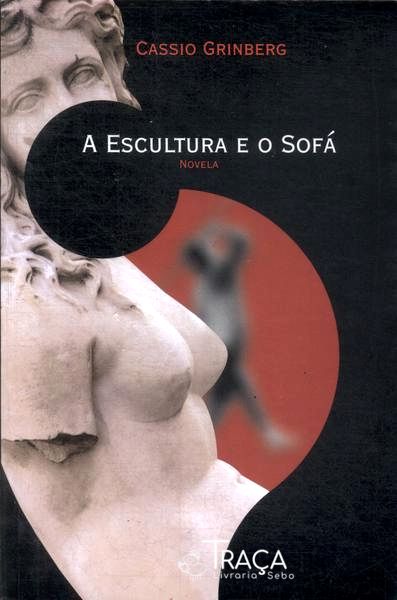 A Escultura e o Sofá