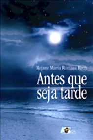 Antes Que Seja Tarde