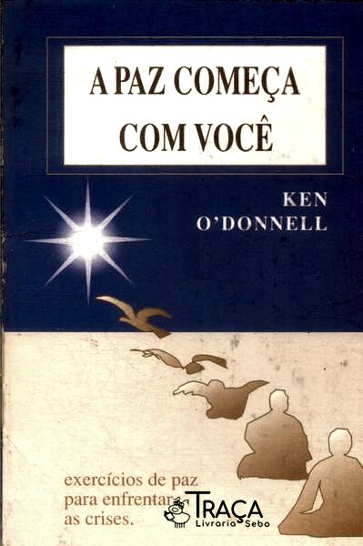 A Paz Começa com Você