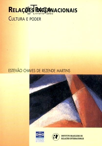 Relações Internacionais - Cultura e Poder