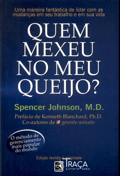 Quem Mexeu No Meu Queijo?