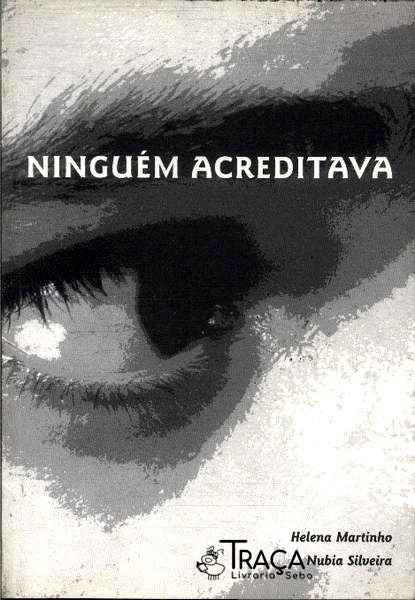 Ninguém Acreditava