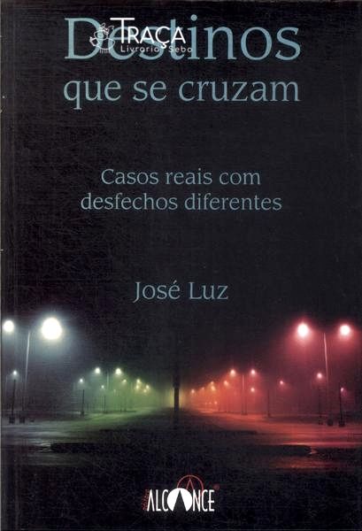 Destinos Que Se Cruzam