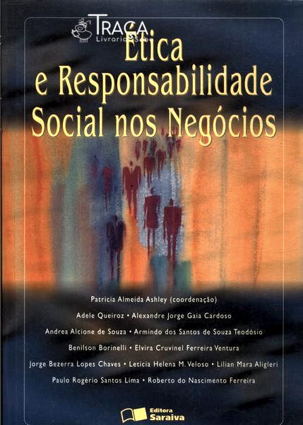 Ética e Responsabilidade Social Nos Negócios
