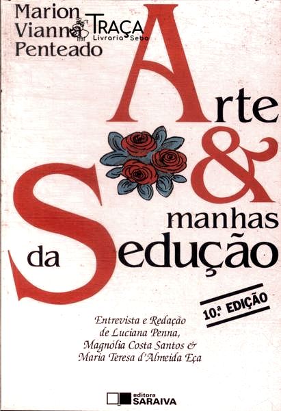 Arte e Manhas da Sedução