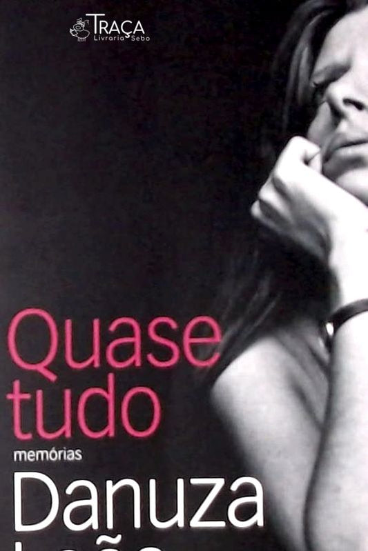 Quase Tudo