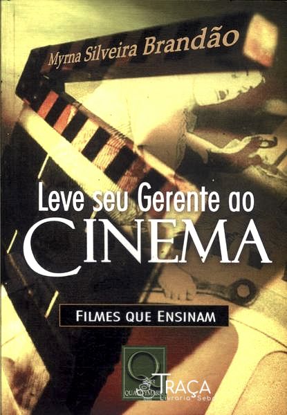 Leve Seu Gerente No Cinema