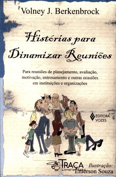 Histórias para Dinamizar Reuniões