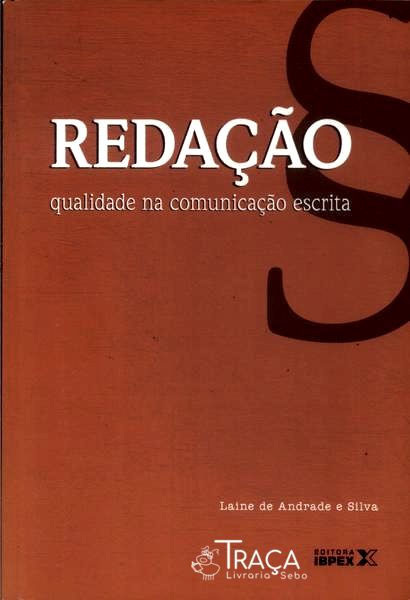 Redação: Qualidade Na Comunicação Escrita