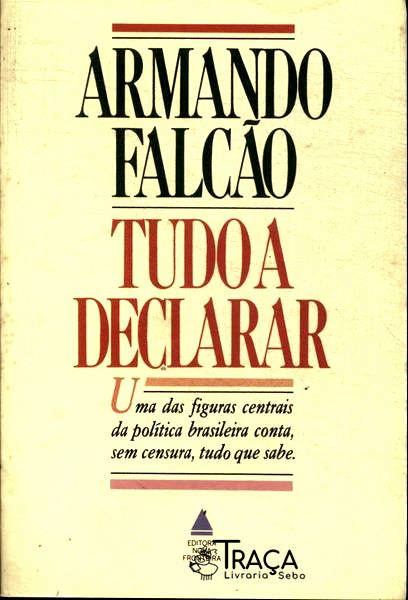 Tudo a Declarar