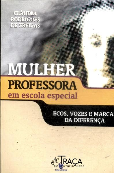 Mulher-professora em Escola Especial