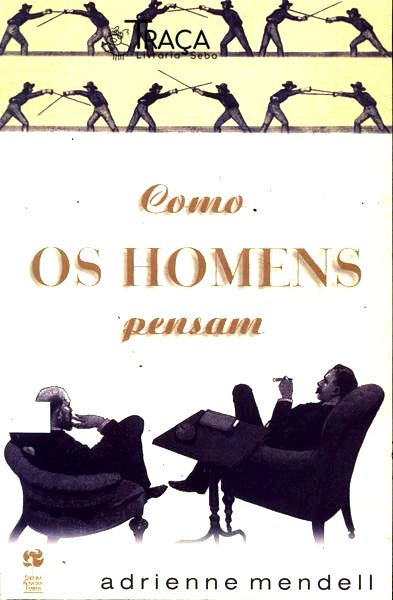 Como os Homens Pensam