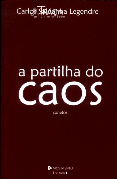 A Partilha Do Caos