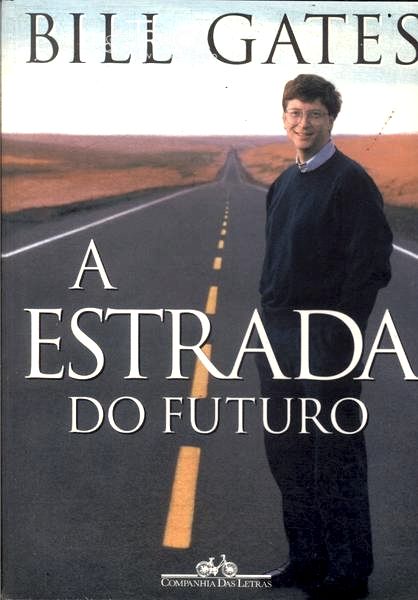 A Estrada do Futuro