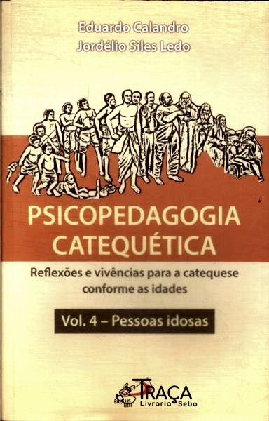 Psicopedagogia Catequética Vol 4