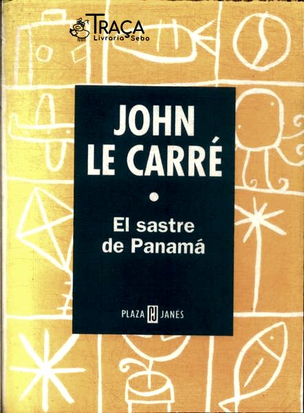 El Sastre de Panamá