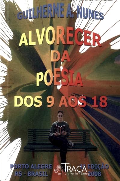 Alvorecer Da Poesia Dos 9 Aos 18
