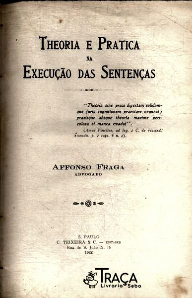Theoria e Pratica Na Execução das Sentenças