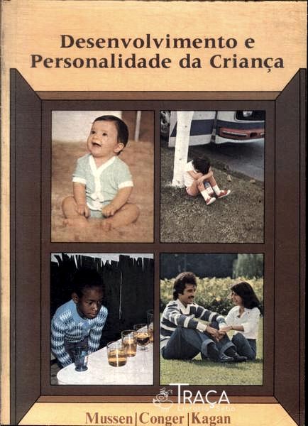 Desenvolvimento e Personalidade da Criança