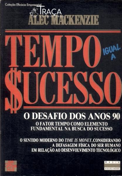 Tempo Igual a Sucesso
