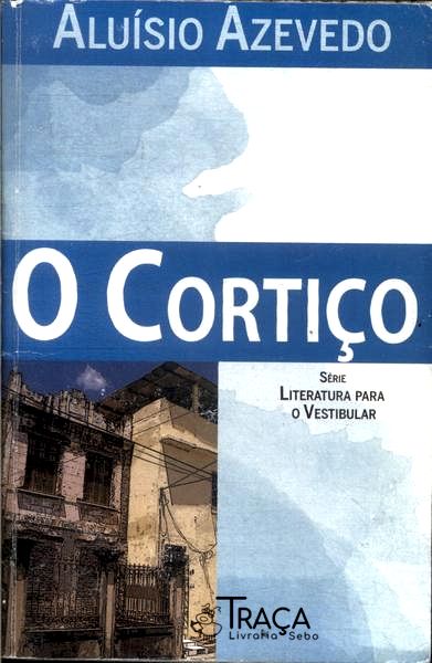 O Cortiço