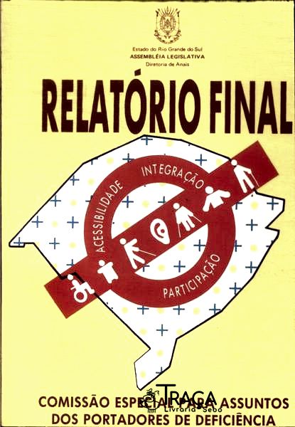 Relatório Final: Acessibilidade, Integração, Participação