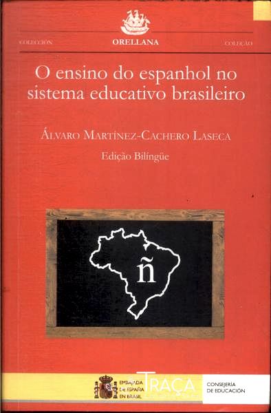 O Ensino do Espanhol No Sistema Educativo Brasileiro