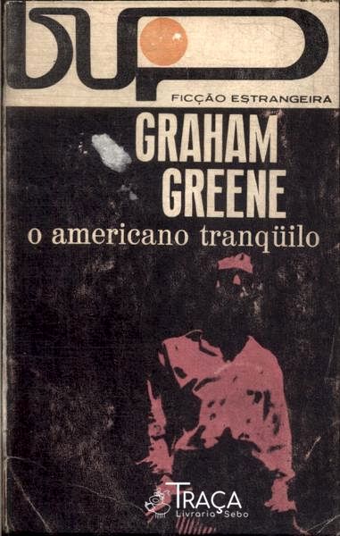 O Americano Tranquilo