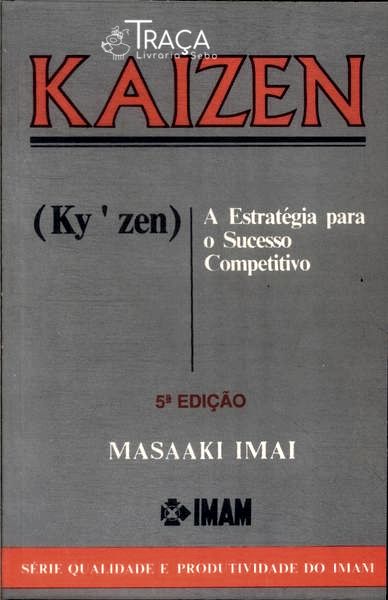 Kaizen: a Estratégia para o Sucesso Competitivo