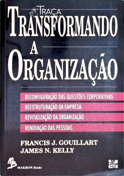 Transformando a Organização