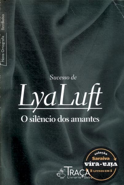 O Silêncio Dos Amantes - Múltipla Escolha