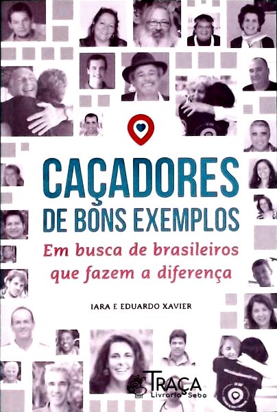 Caçadores De Bons Exemplos (Com Caixa)