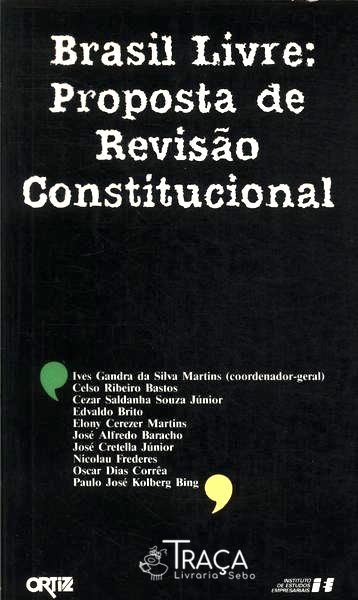 Brasil Livre: Proposta de Revisão Constitucional